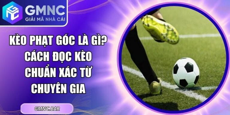 Kèo Phạt Góc
