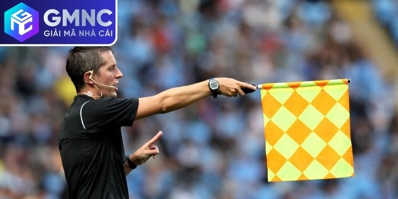 Kinh nghiệm chơi kèo việt vị từ chuyên gia GMNC